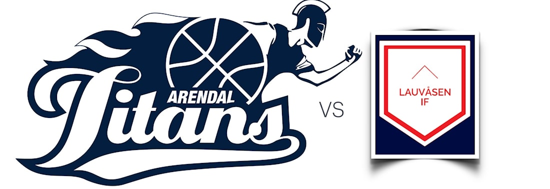 Arendal Titans vs. Lauvåsen Lions